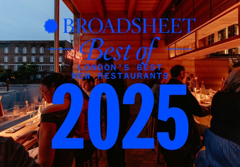 The Best New Restaurants in London 2025